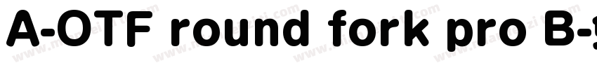 A-OTF round fork pro B字体转换